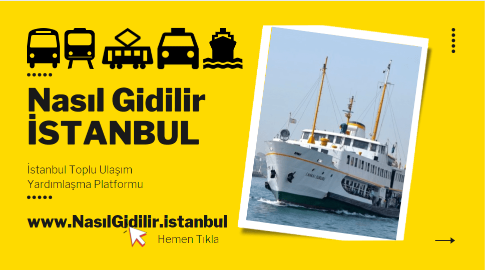 İstanbul Deniz Ulaşımı Rehberi – Şehir Hatları, Turyol, Dentur, İDO Sefer Saatleri, Ücret Tarifesi